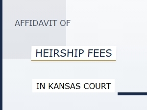 Affidavit of Heirship Fees in Kansas Court Costs