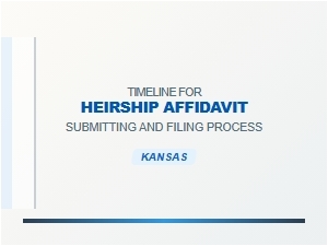 Timeline for Submitting Heirship Affidavit in Kansas